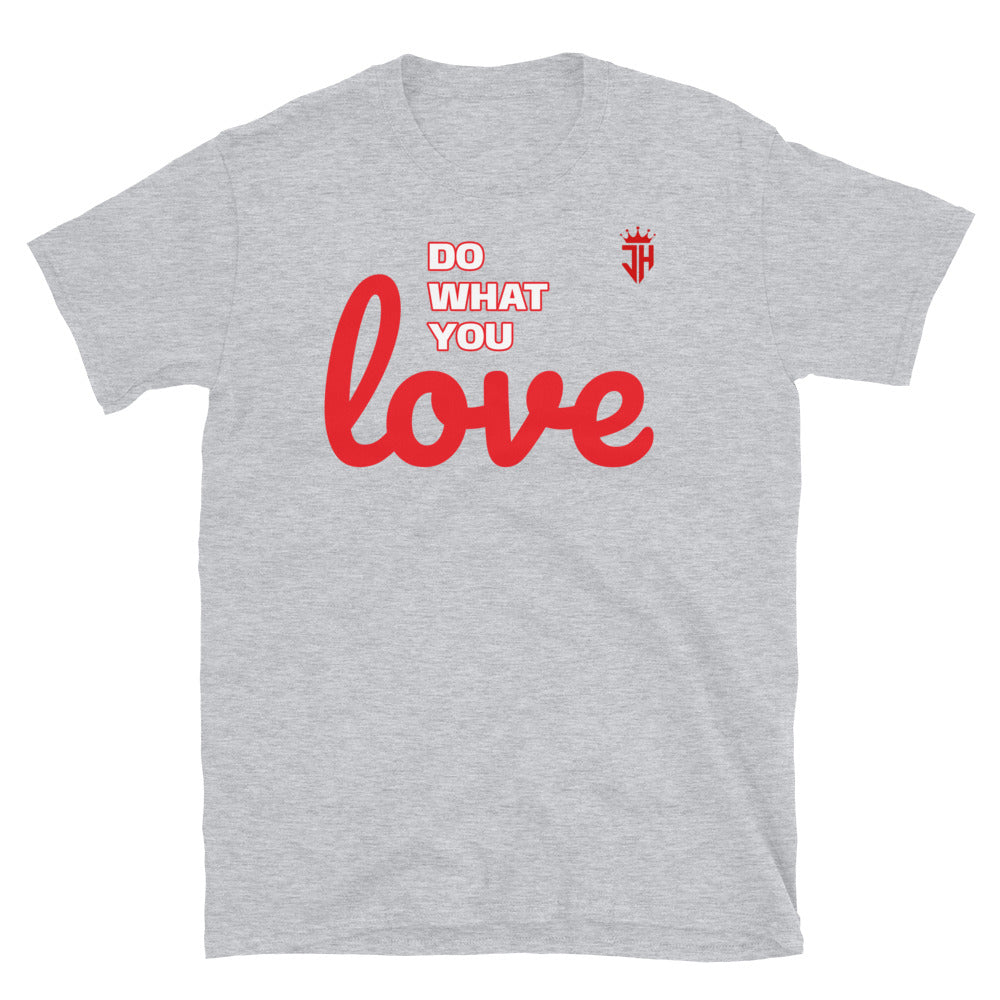 Jus Hoopin (Do What You Love Edition) T-Shirt