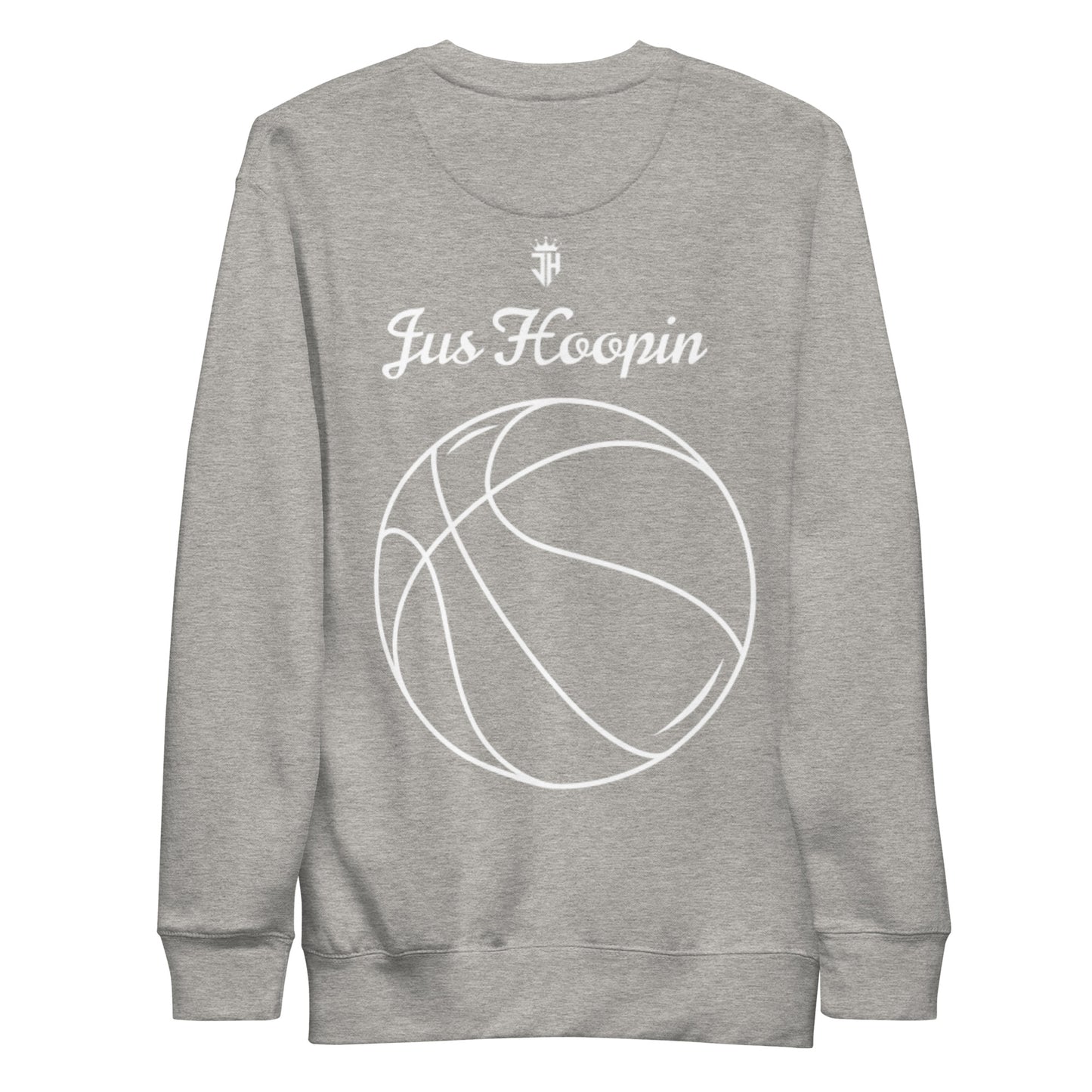 Jus Hoopin (Sweatshirt)